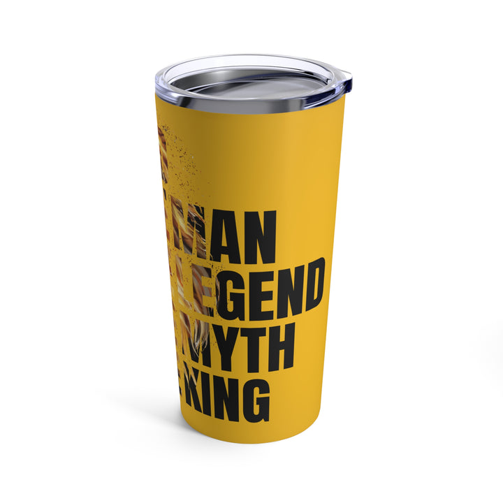 Tumbler 20oz - Dad The Man The Legend The Myth The King