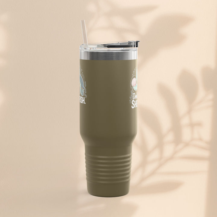 Don't Be Shellfish Insulated Travel Mug, 40oz