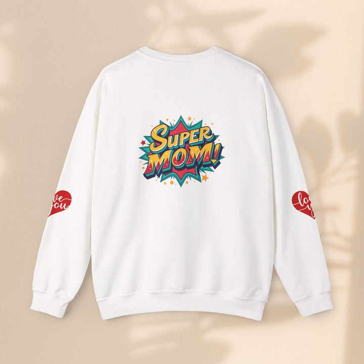 Super Mom Crewneck Sweatshirt - Perfect Gift for Mother's Day & Everyday Heroes