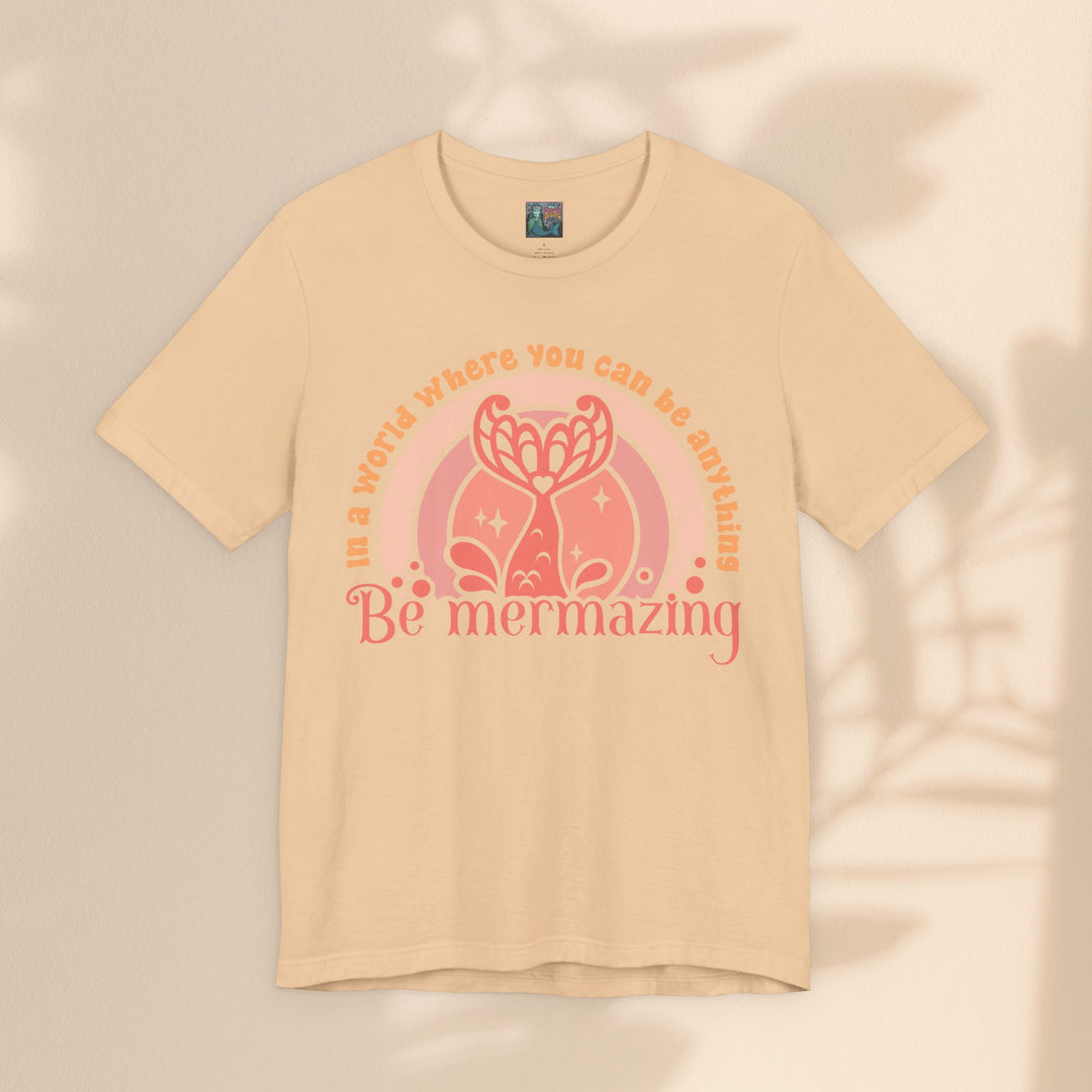 Unisex Jersey Short Sleeve Tee - Be Mermazing
