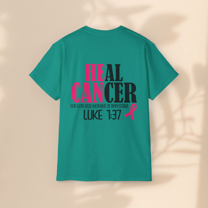 Heal Cancer Unisex Ultra Cotton Tee - Inspirational Faith-Based T-Shirt for Awareness