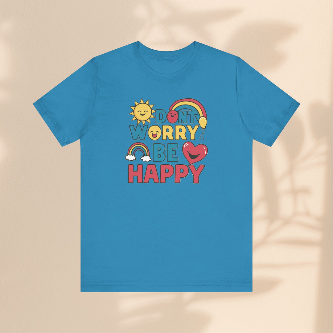 Unisex Jersey Short Sleeve Tee - Don't Worry Be Happy