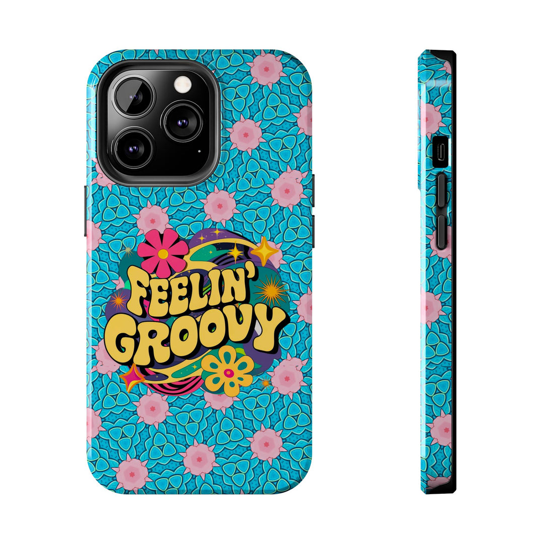 Tough Phone Cases - Feeling Groovy