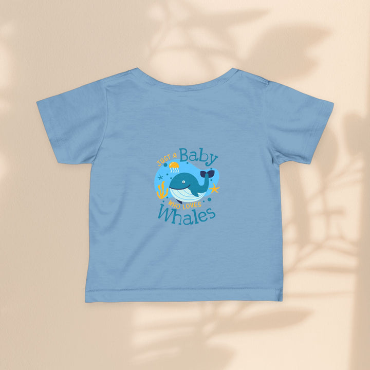 Infant Fine Jersey Tee - Just A Baby Who Loves Whales