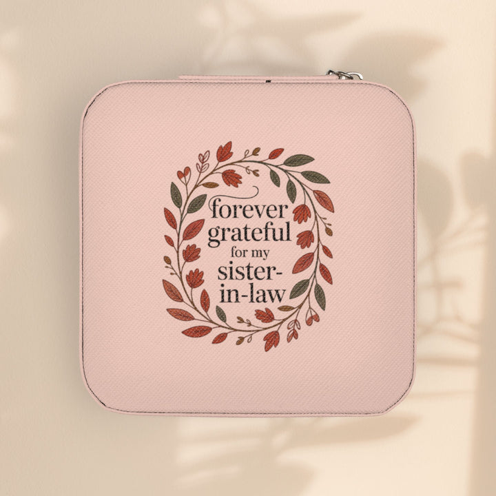 Sister-in-Law Jewelry Travel Case — "Forever Grateful" Compact Organizer