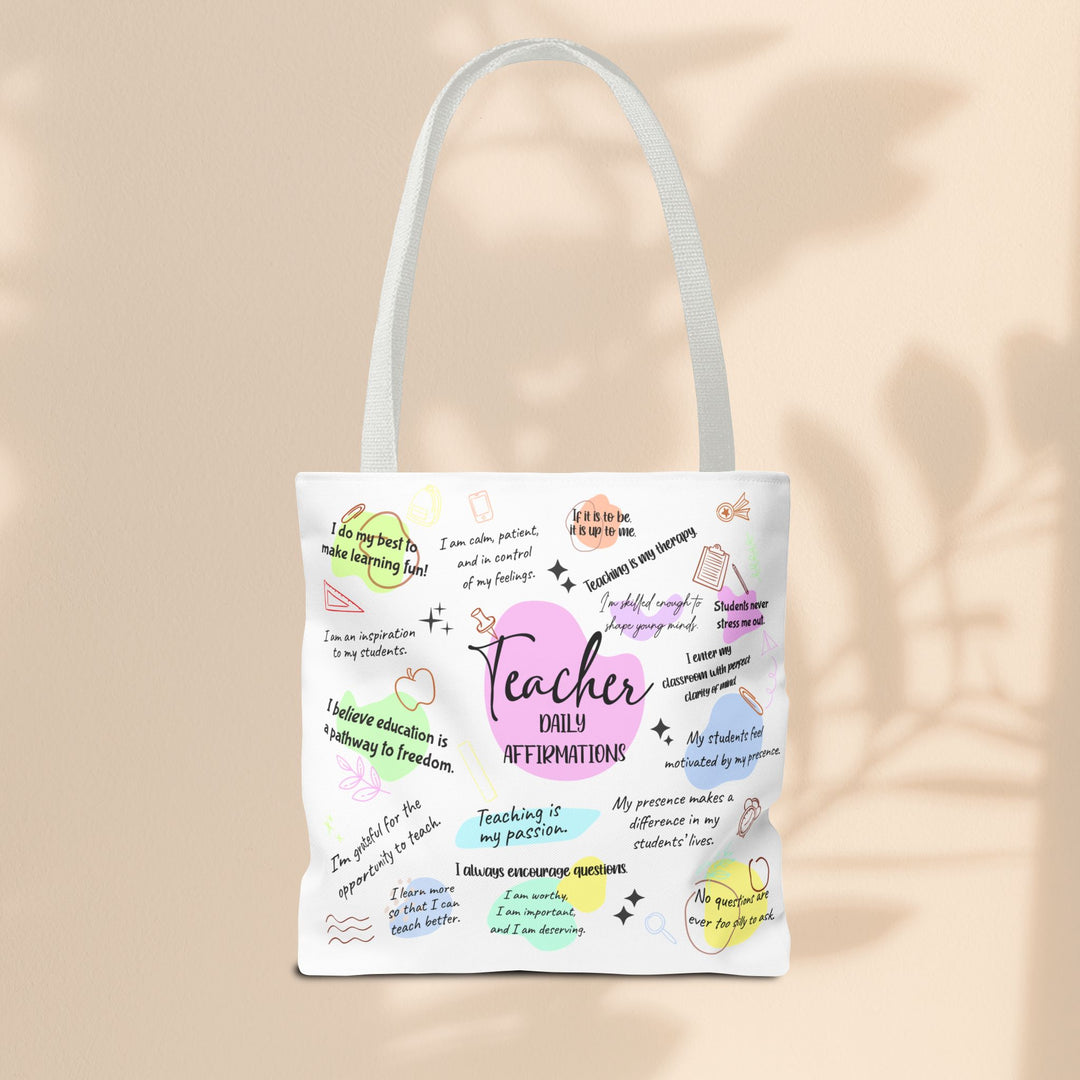 Tote Bag  - Teacher Daily Affirmations