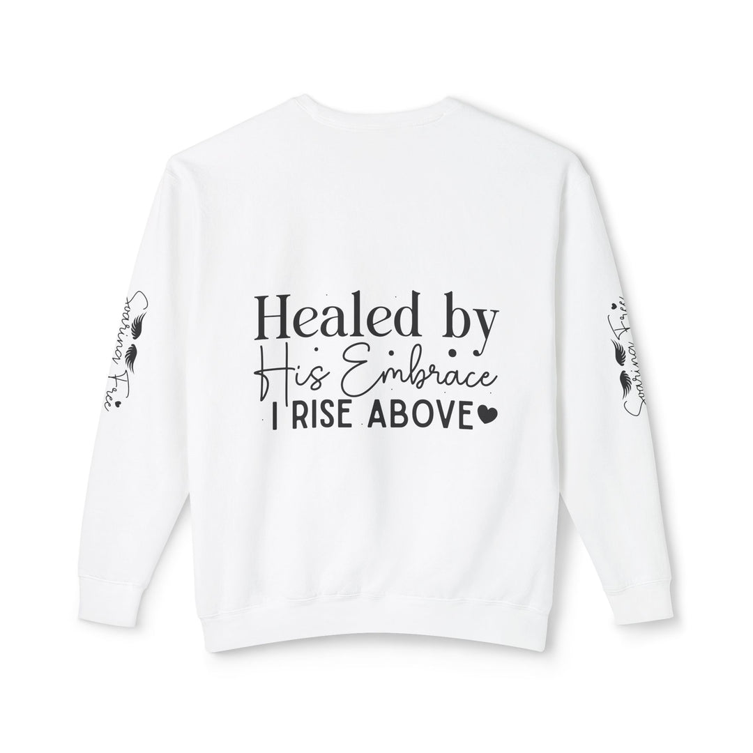 Unisex Lightweight Crewneck Sweatshirt - Healed By His Embrace