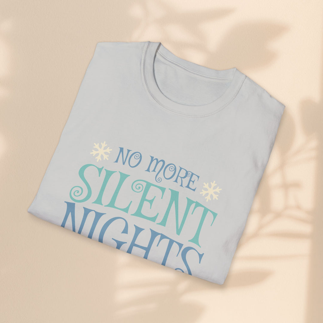 Unisex Softstyle T-Shirt - No more Silent Nights Pregnancy T-Shirt