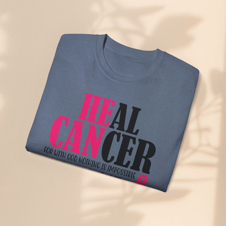 Heal Cancer Unisex Ultra Cotton Tee - Inspirational Faith-Based T-Shirt for Awareness