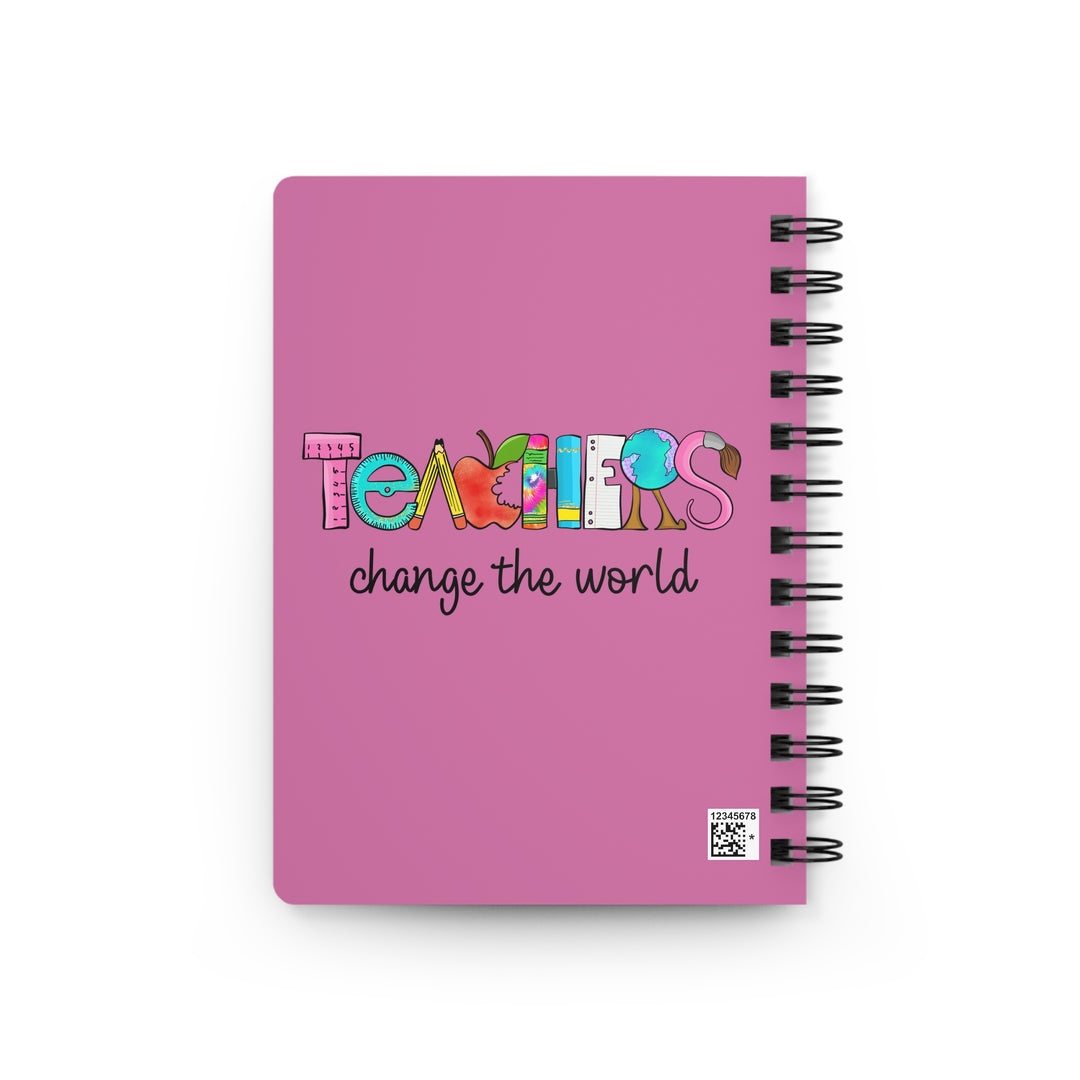 Spiral Bound Journal - Teachers Change The World