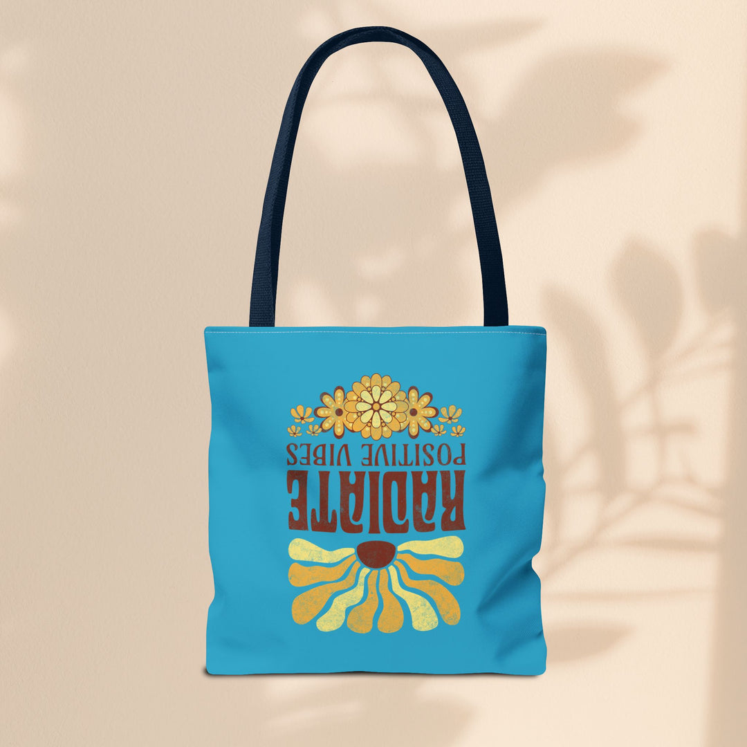 Tote Bag - Radiate Positive Vibes