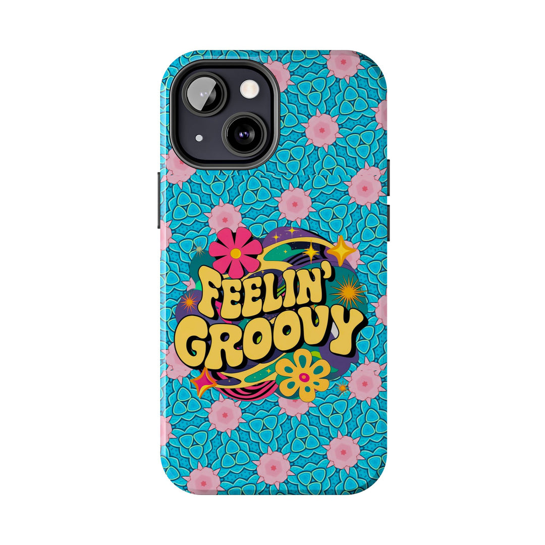 Tough Phone Cases - Feeling Groovy