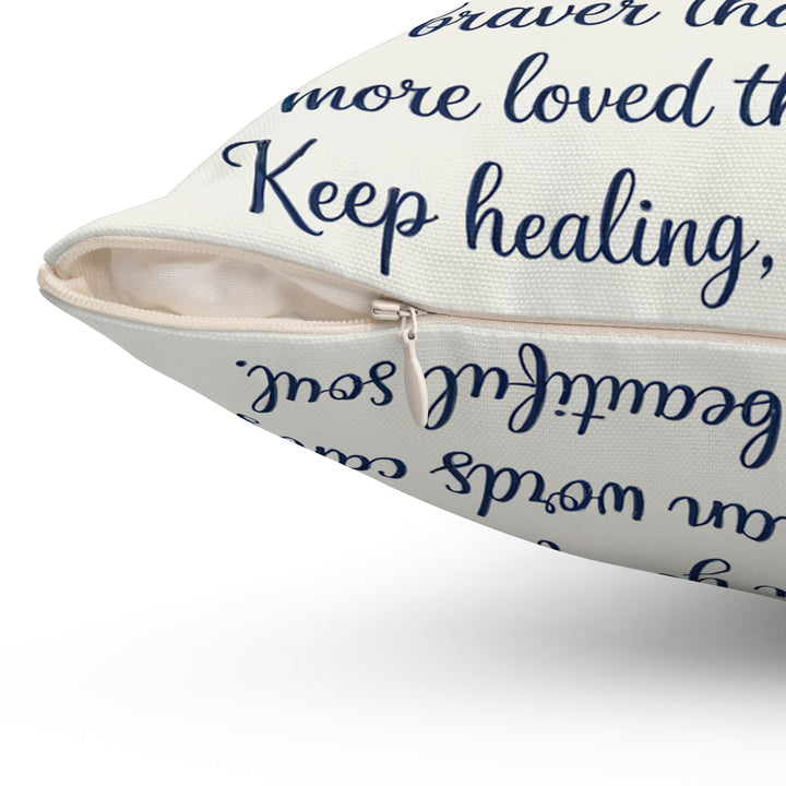Stronger Than You Know Spun Polyester Square Pillow