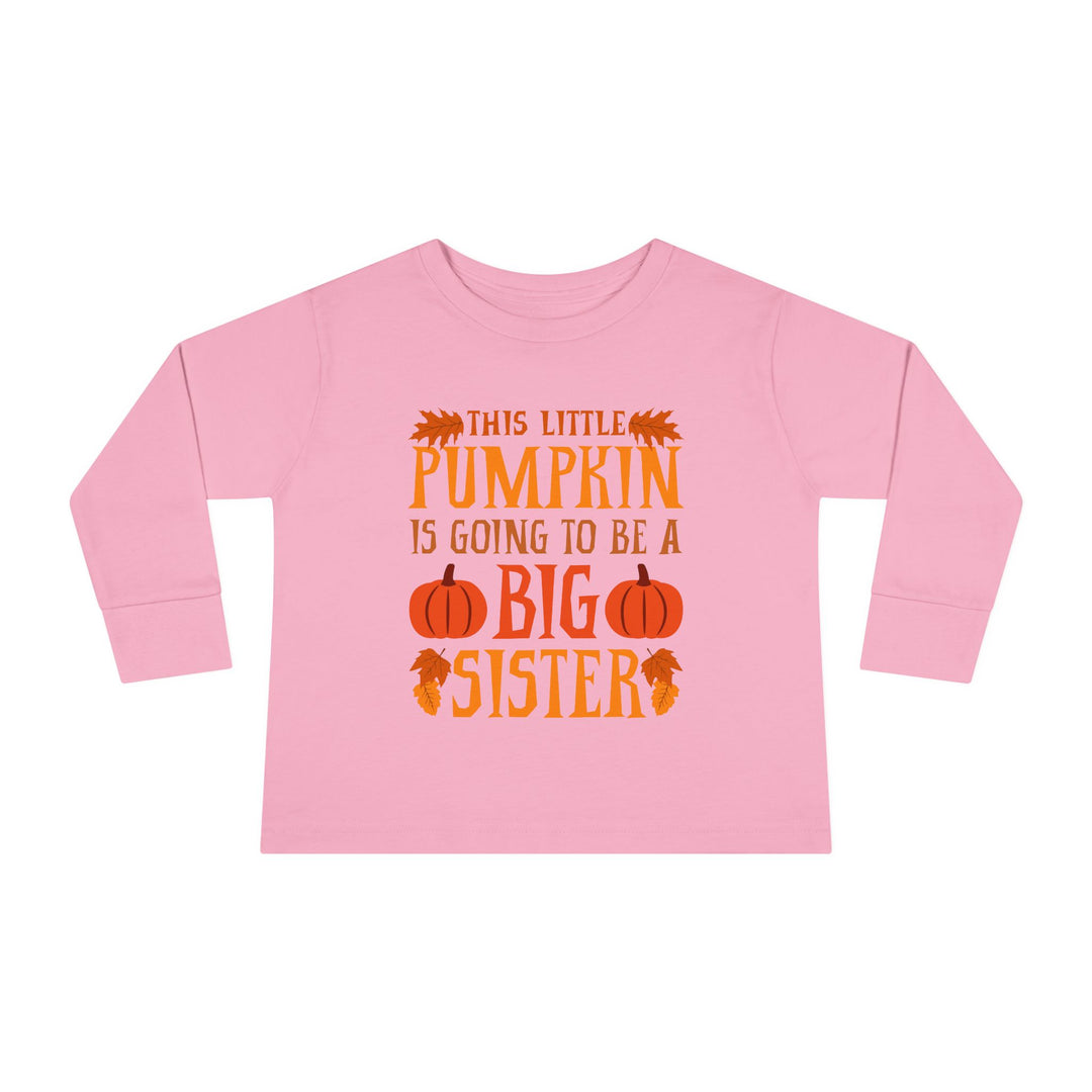 Toddler Long Sleeve Tee - Big Sister Pumpkin