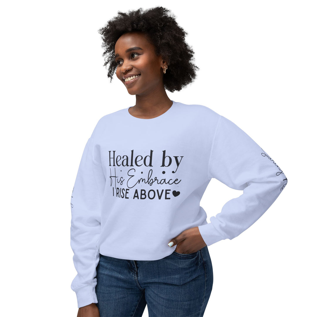 Unisex Lightweight Crewneck Sweatshirt - Healed By His Embrace