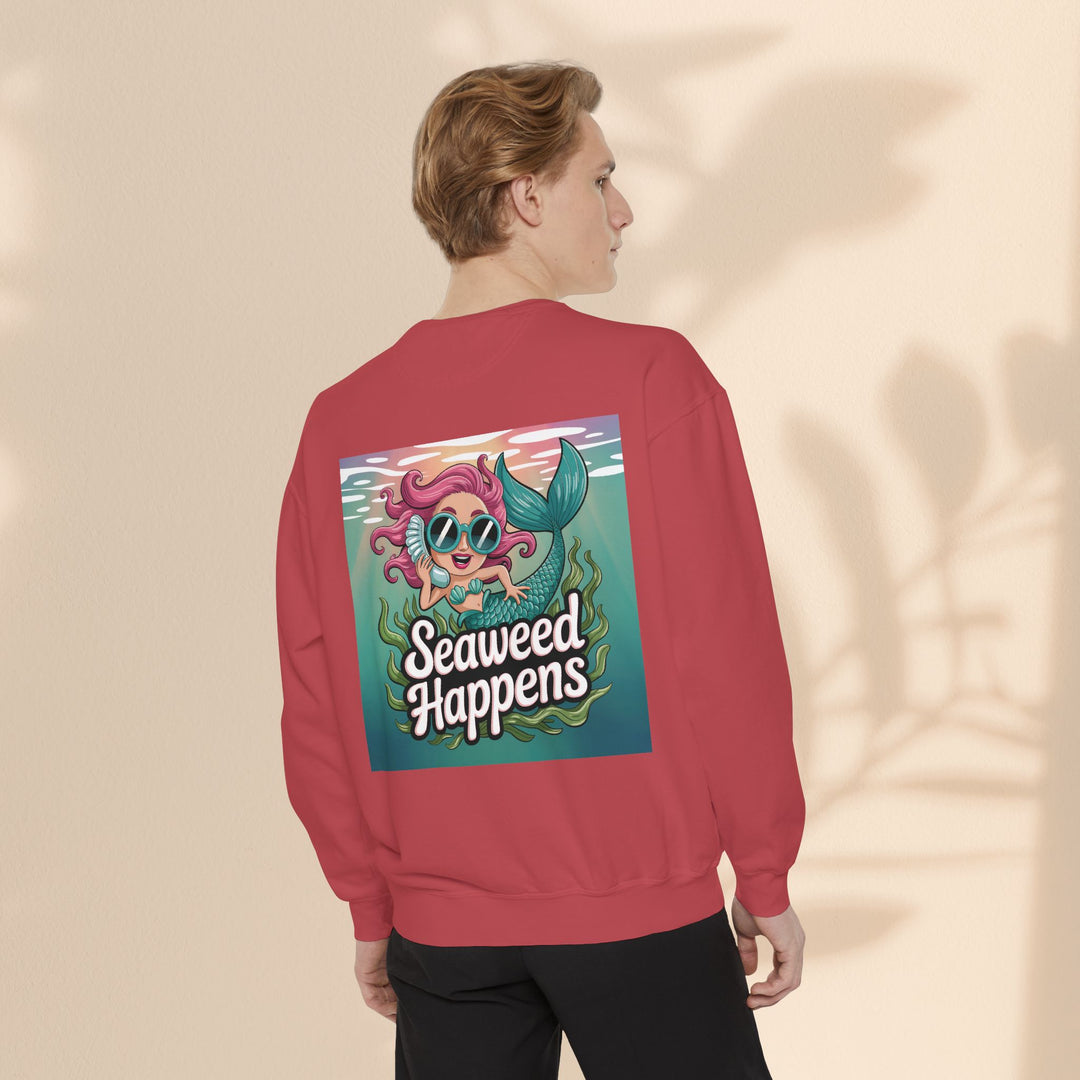 Seaweed Happens Unisex Sweatshirt, Fun Beach Apparel, Ocean Lover Gift, Stylish Casual Wear, Cozy Mermaid Sweatshirt
