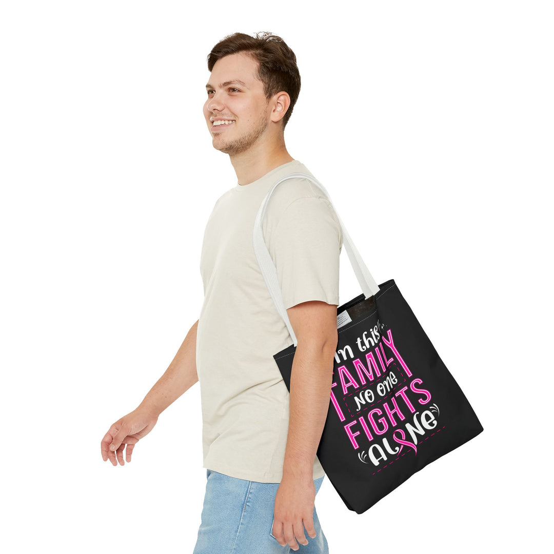 Tote Bag - In This Family No One Fights Alone