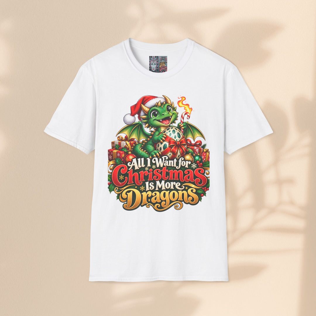 Christmas Dragons T-Shirt — "All I Want for Christmas Is More Dragons" Cute Holiday Tee