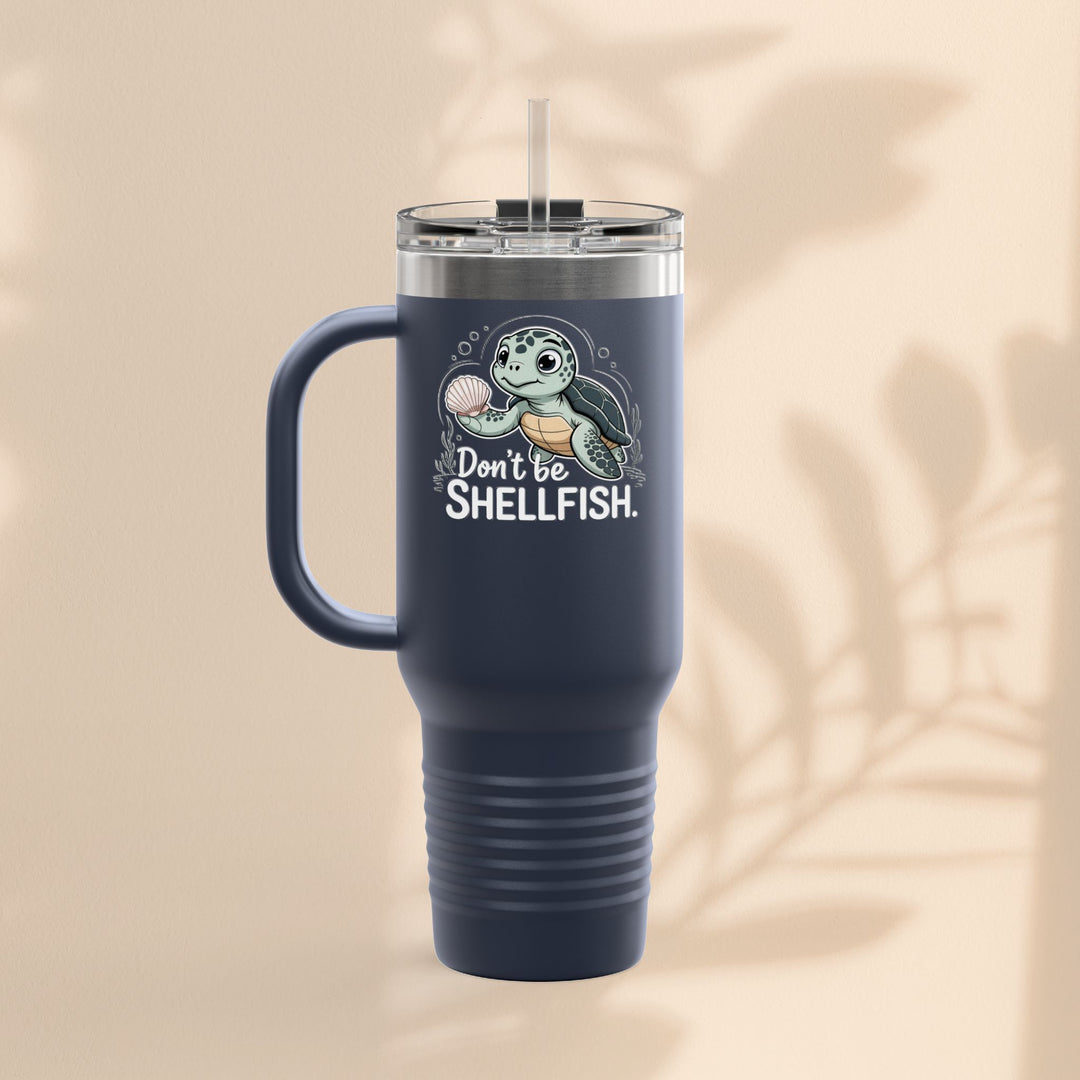Don't Be Shellfish Insulated Travel Mug, 40oz