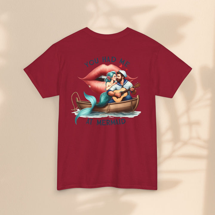 Unisex Heavy Cotton Tee - You Had Me At Mermaid