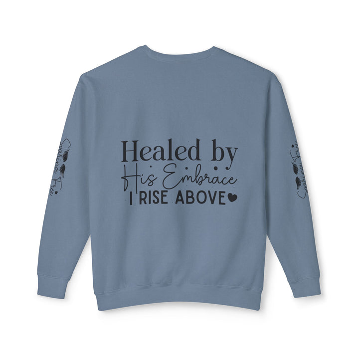 Unisex Lightweight Crewneck Sweatshirt - Healed By His Embrace