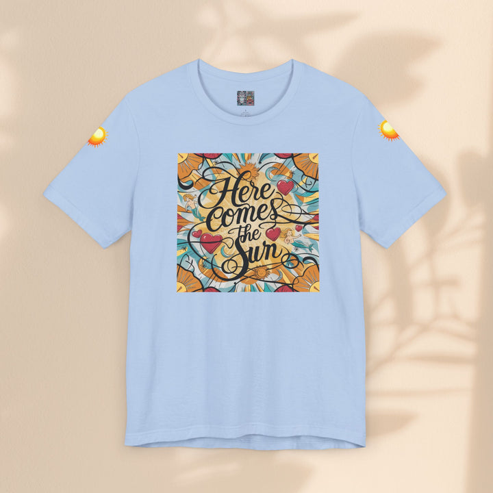 Unisex Jersey Short Sleeve Tee - Here Comes The Sun