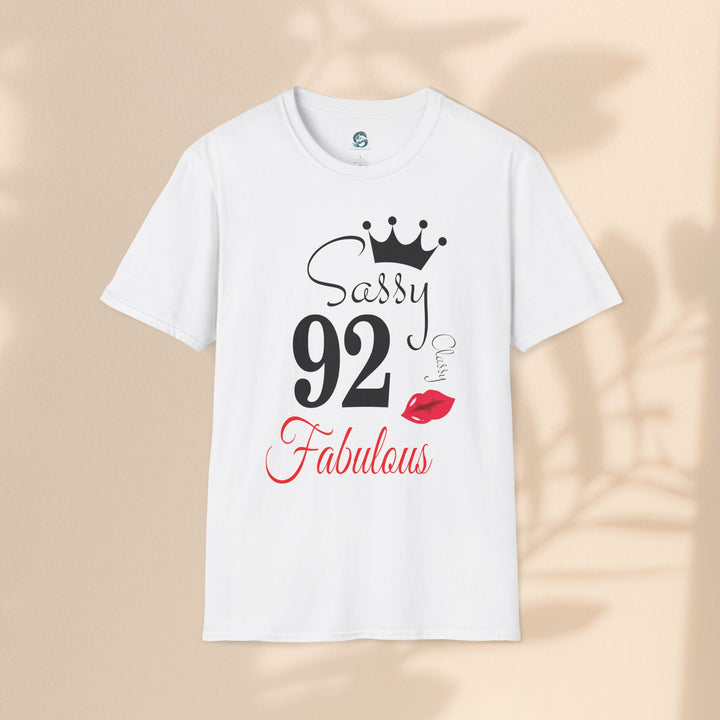 Sassy age 92 Fabulous T-Shirt | Fun Birthday Gift, Trendy Casual Wear, Statement Tee, Women's Fashion, Stylish Graphic Tee