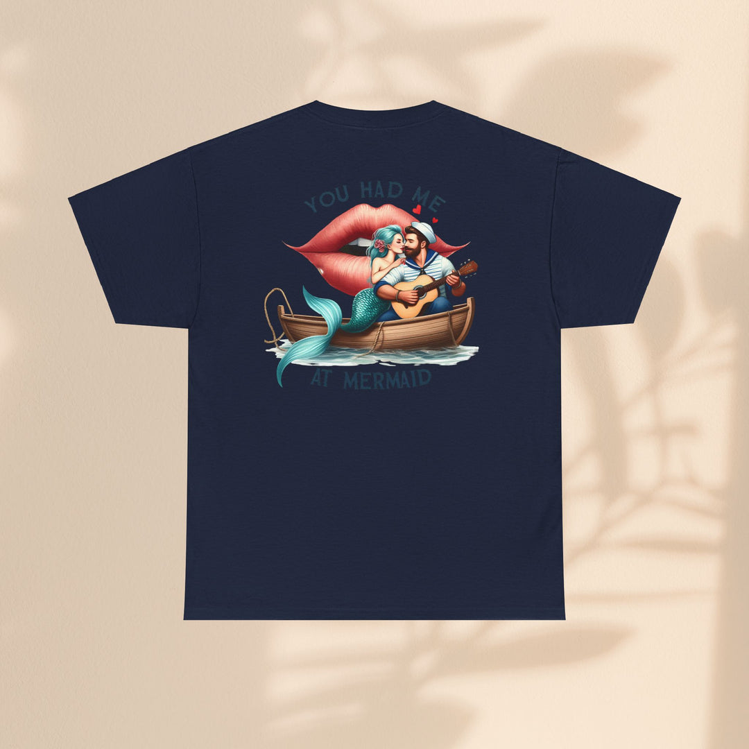 Unisex Heavy Cotton Tee - You Had Me At Mermaid