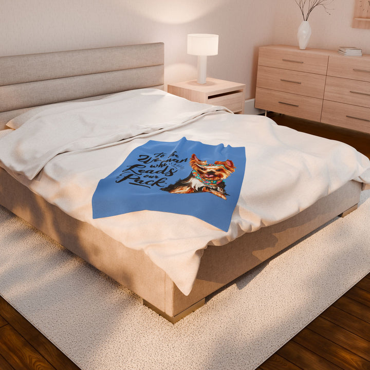 Dog Lover's Velveteen Plush Blanket - 'To the Woman Who Leads Our Pack'