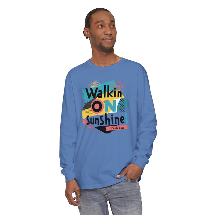 Unisex Garment-dyed Long Sleeve T-Shirt - Walking On Sunshine