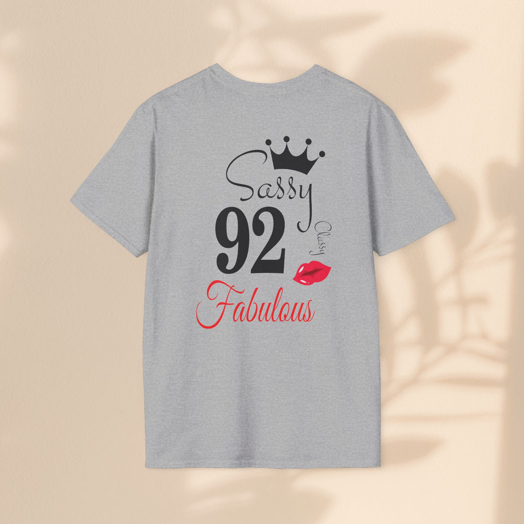 Sassy age 92 Fabulous T-Shirt | Fun Birthday Gift, Trendy Casual Wear, Statement Tee, Women's Fashion, Stylish Graphic Tee