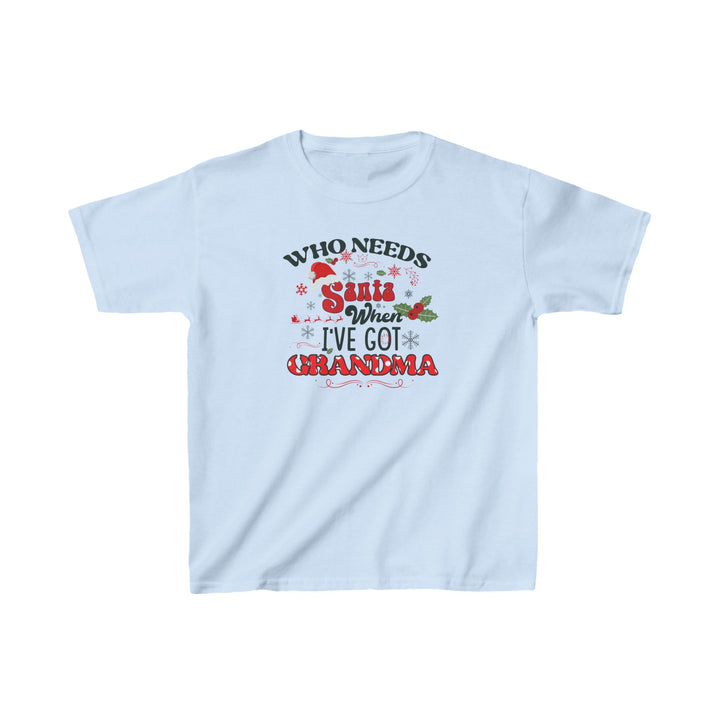 Kids Heavy Cotton™ Tee - Who Needs Santa When I Have Grandma