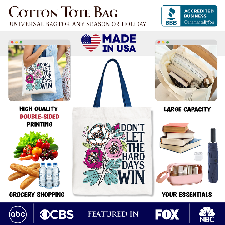 Don’t Let the Hard Days Win Floral Mental Health Tote Bag