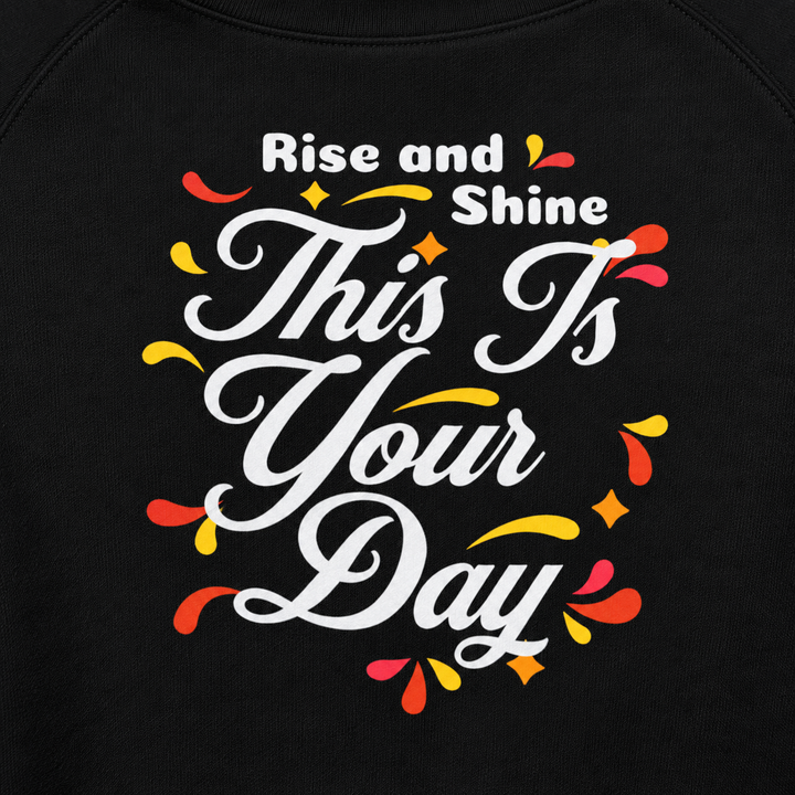 Women's Cropped Fleece Pullover - "This is Your Day" Quote Sweater
