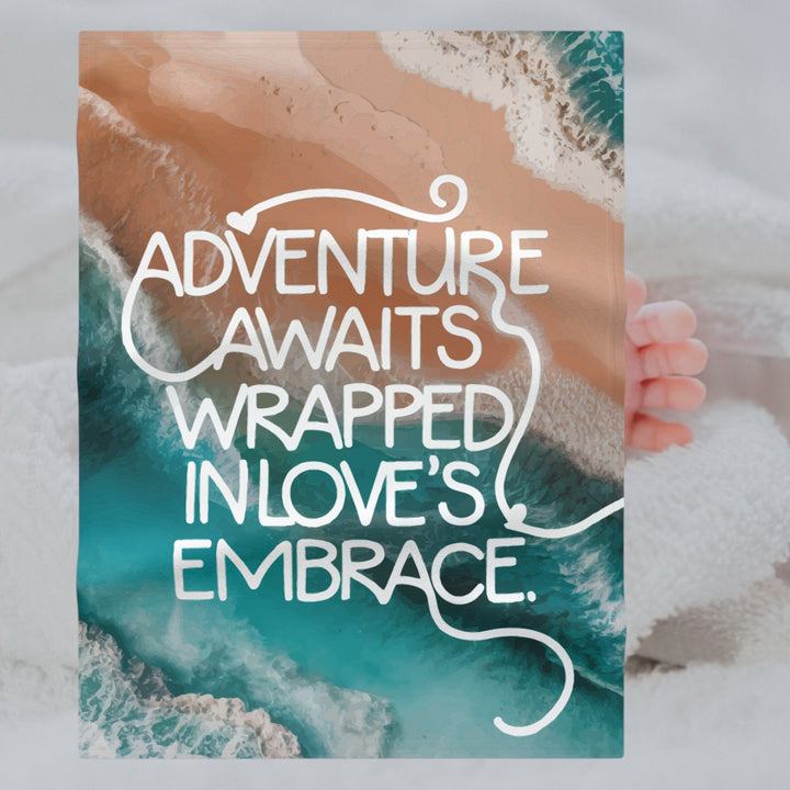 Soft Fleece Baby Blanket - Adventure Awaits