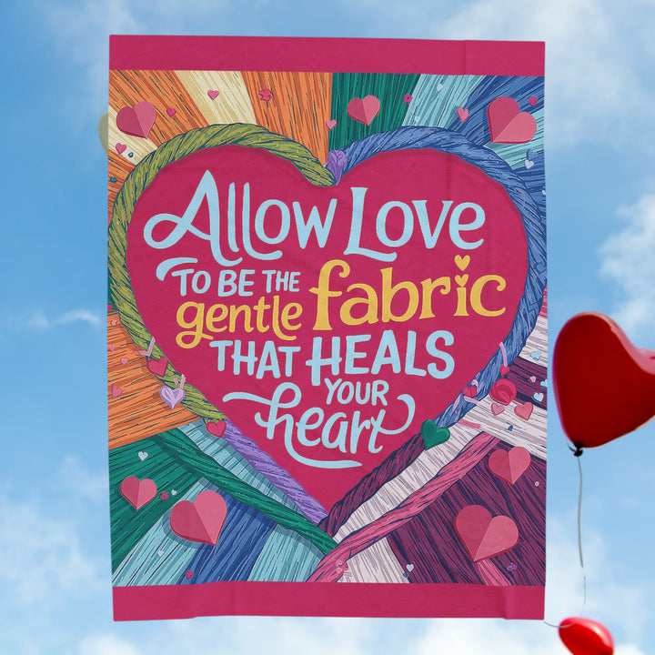 Inspirational Velveteen Plush Blanket - "Allow Love to Heal Your Heart"