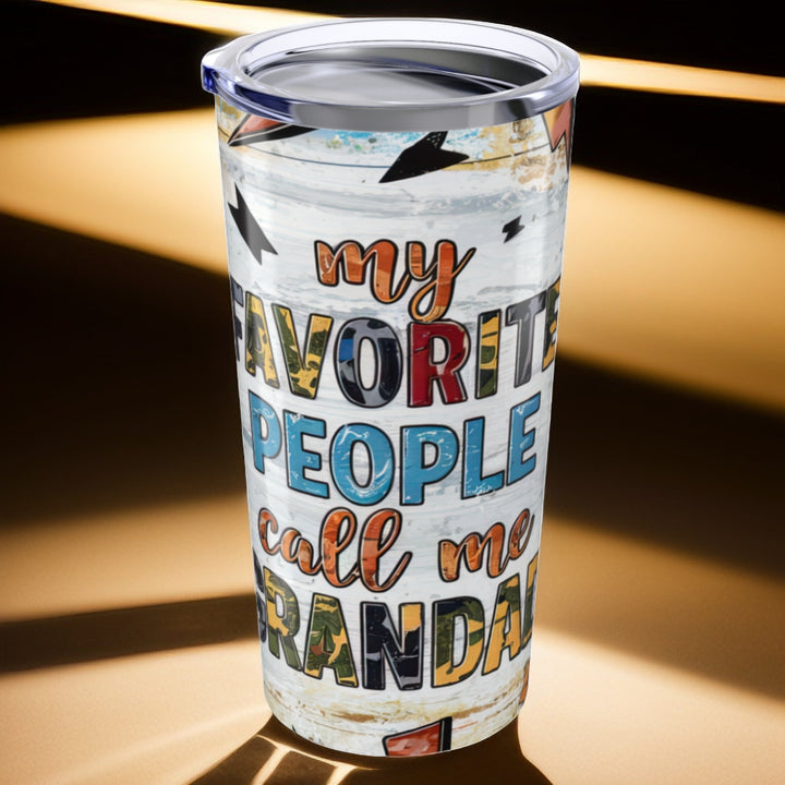 Tumbler 20oz - My Favorite People Call Me Grandpa