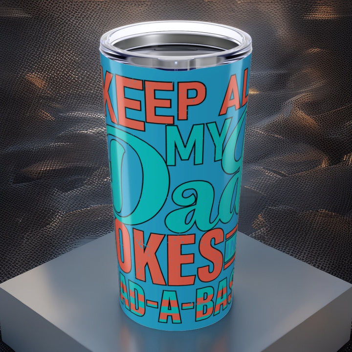 Tumbler 20oz - Dad Jokes