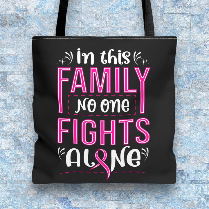 Tote Bag - In This Family No One Fights Alone