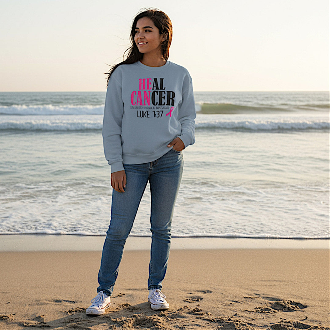 He Can Heal Cancer Sweatshirt