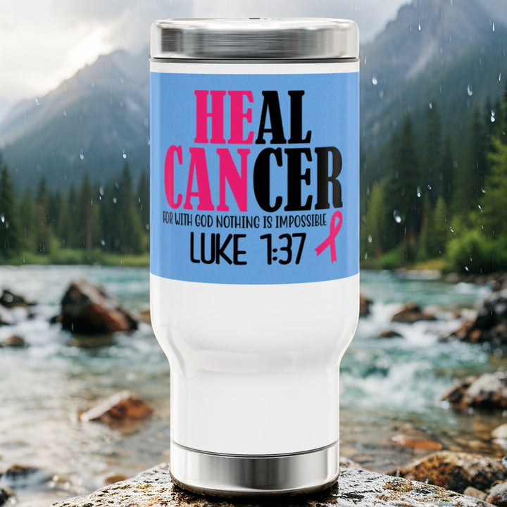 Heal Cancer Design 14oz Tumbler - Inspirational Stainless Steel Travel Mug