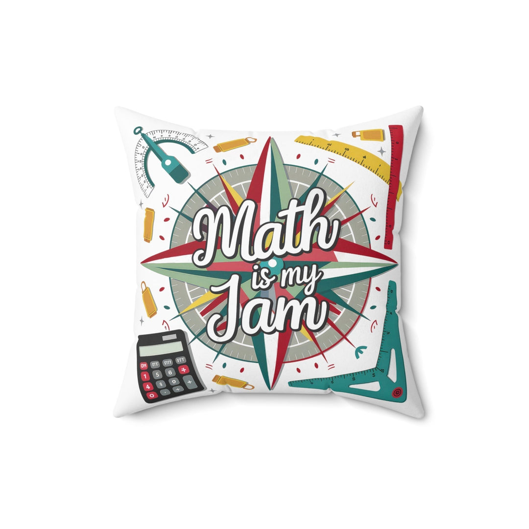 Sea Dragon Dreams Math is My Jam square faux suede pillow featuring a compass, calculator, and ruler graphic design.
