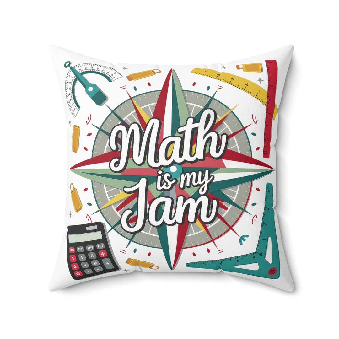 Sea Dragon Dreams square faux suede pillow featuring a Math is My Jam design with math tools like a calculator and ruler.