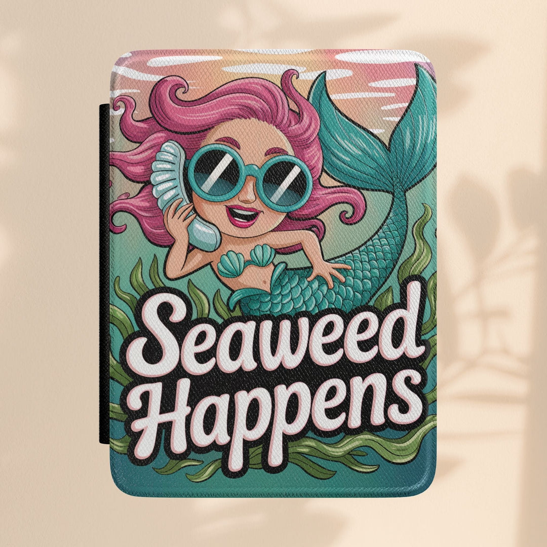 Sea Dragon Dreams Kindle case featuring a cartoon mermaid with pink hair and sunglasses, with the text Seaweed Happens.