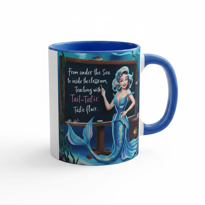 Sea Dragon Dreams 11oz ceramic accent mug with blue handle and interior featuring a mermaid teacher illustration.