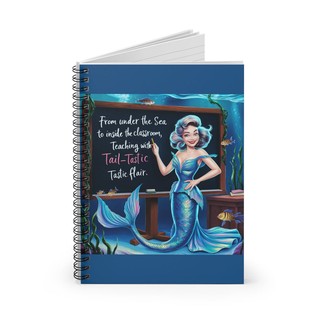 Sea Dragon Dreams Fintastic Teacher spiral notebook with a mermaid teacher illustration on a blue cover.