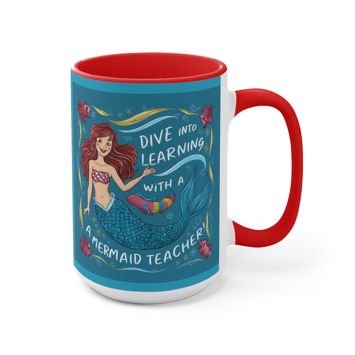 Sea Dragon Dreams ceramic accent mug with a red handle and interior featuring a mermaid teacher illustration.