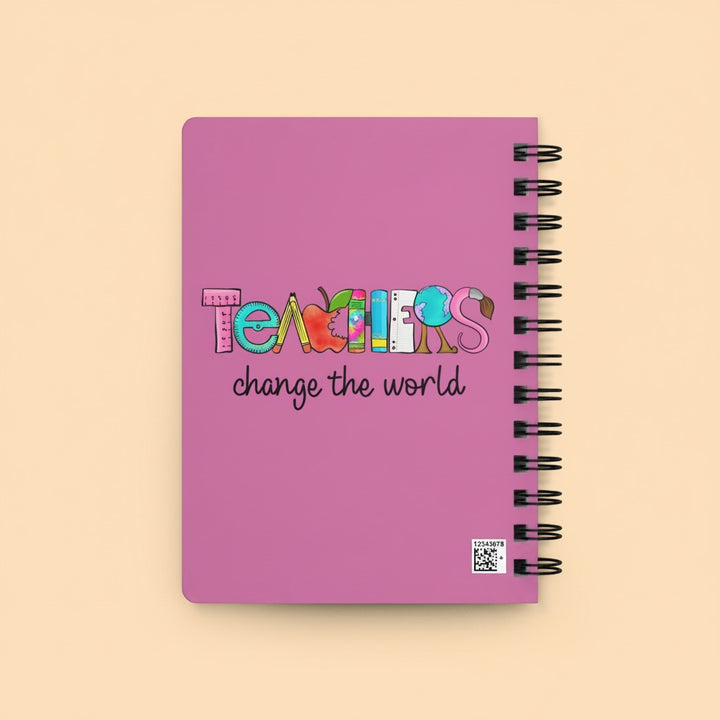 Sea Dragon Dreams spiral bound journal with pink cover and Teachers Change The World graphic design