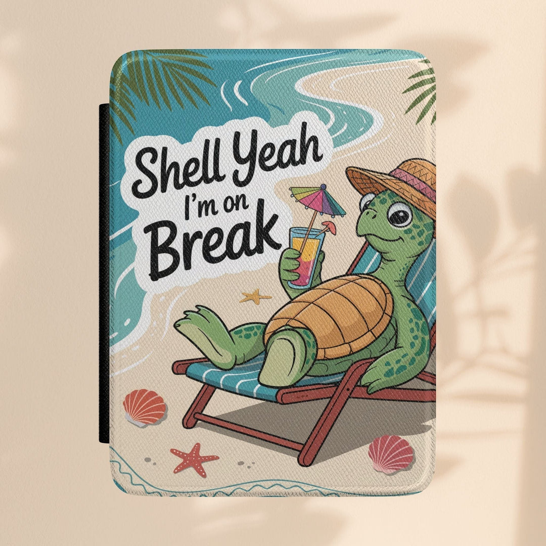 Sea Dragon Dreams Kindle case featuring a tropical turtle in a beach chair with the text Shell Yeah I am on Break
