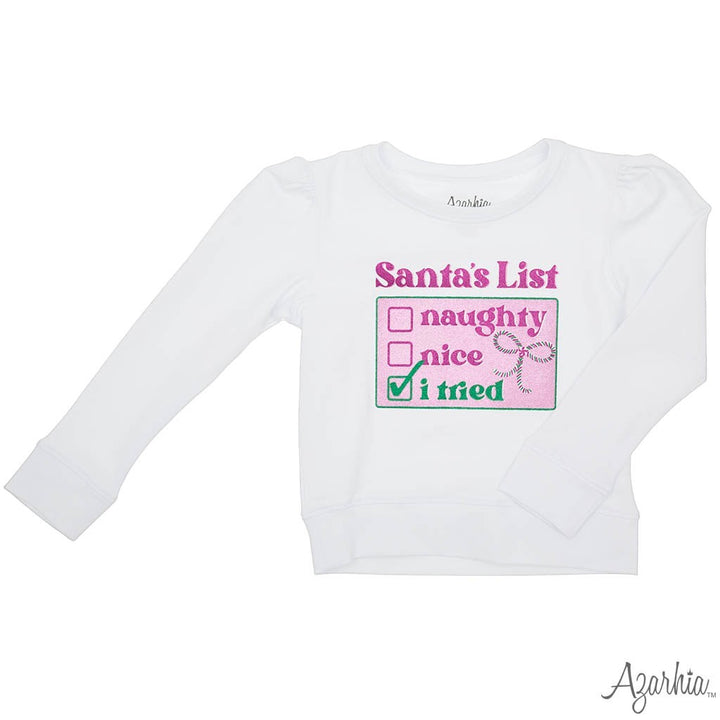 Sea Dragon Dreams white long-sleeve girls' sweatshirt featuring a pink and green Santa's List I Tried graphic print.